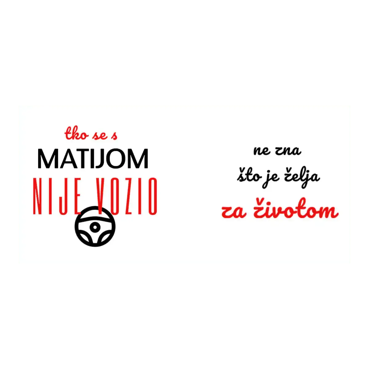 Personalizirana šalica s imenom i forom za ekipu koja voli brzinu, vožnju i dobru zezanciju.