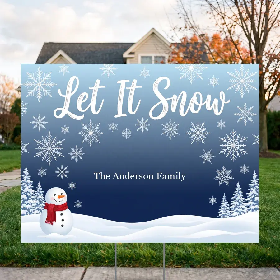 Let It Snow 24 x 18 in yard sign