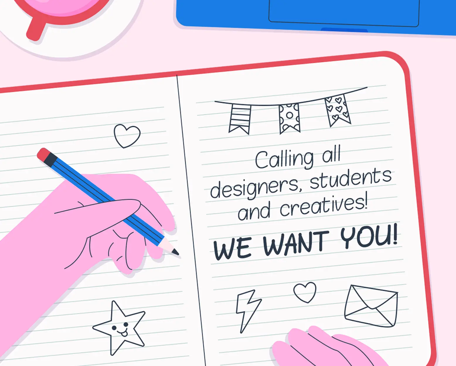 Calling all designers, students and creatives—we want you!
