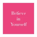 Dutch & Deckle believe in yourself quote printed on paper in white ink with bright pink border. 